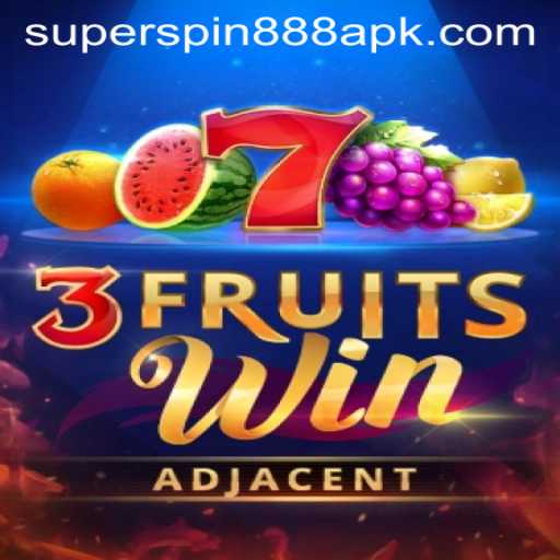 Dive into the Exciting World of 3FruitsWin Featuring SuperSpin888