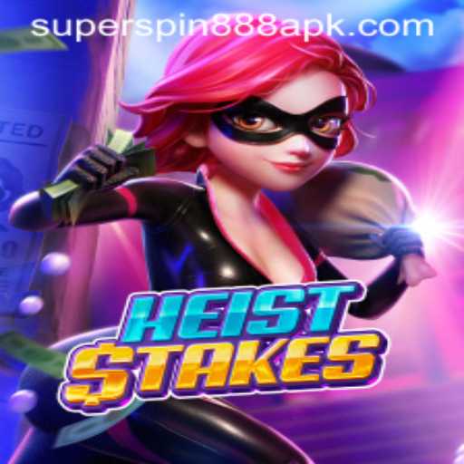Discover the Thrills of HeistStakes: A Game of Strategy and Intrigue